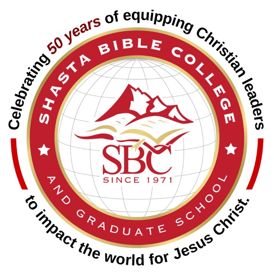 Shasta Bible College Graduate School YouTube