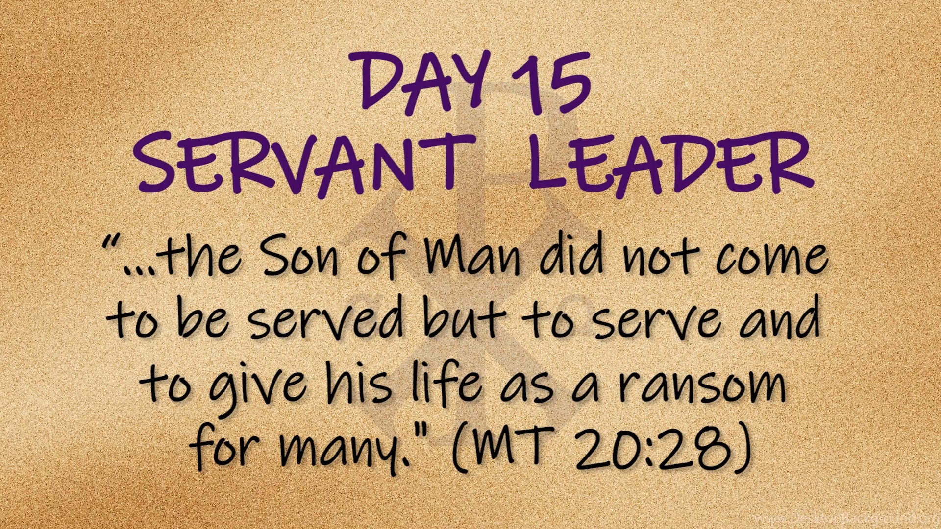 Side By Side Day 15 Servant Leadership Faith Real Life