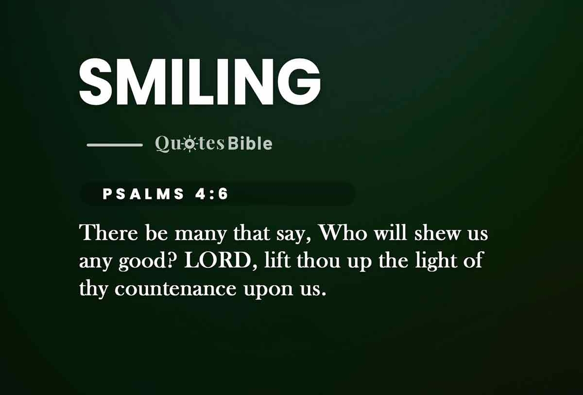 Smiling Verses From The Bible Radiant Smiles Discovering Joy And Strength Through Bible Verses On Smiling
