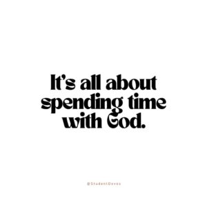 Spending Time With God Devotions For Teenagers And Youth