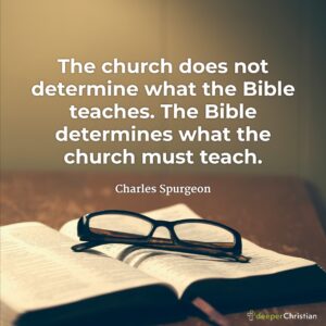 The Basis For Truth Charles Spurgeon Deeper Christian Quotes