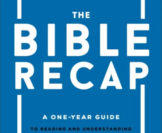 The Bible Recap Large Print Edition Easy to Read Format Baker Publishing Group