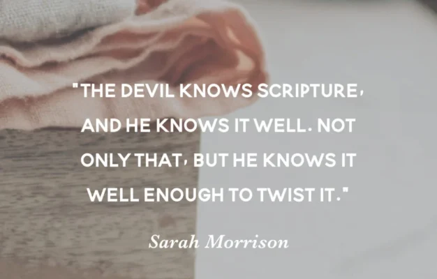 The Devil Knows The Bible Do You The Daily Grace Co