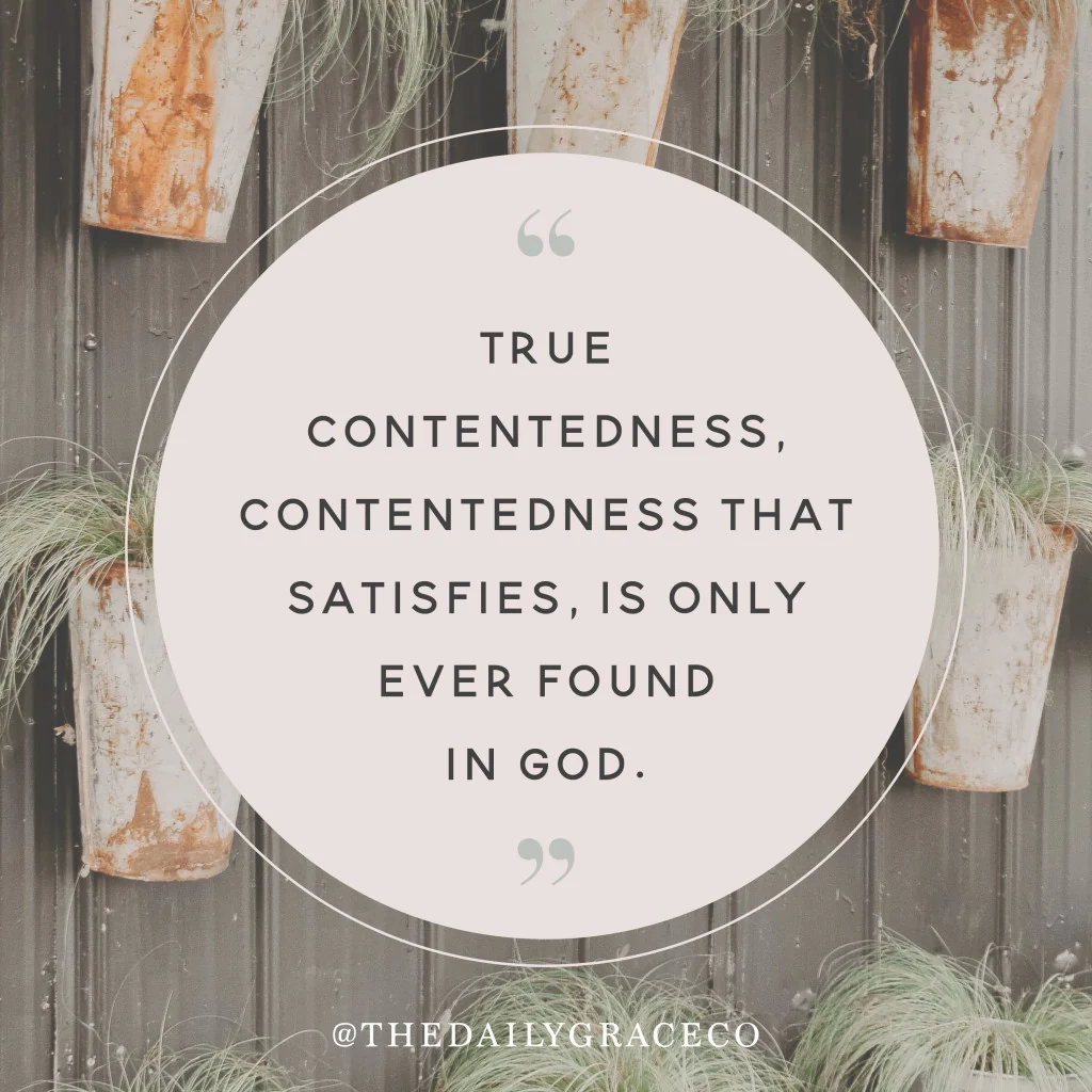 The Great Gain In A Contented Heart The Daily Grace Co 