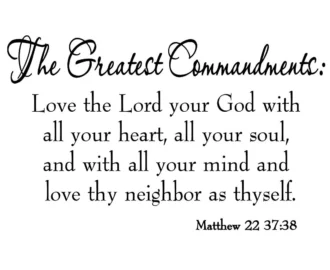 The Greatest Commandments Love Thy Neighbor Wall Decal Bible Scripture Wall Art VWAQ 617 V1 Etsy