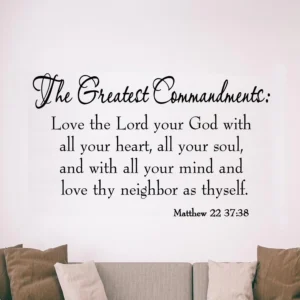 The Greatest Commandments Love Thy Neighbor Wall Decal Bible Scripture Wall Art VWAQ 617 V1 Etsy