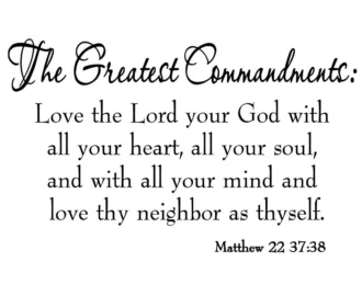 The Greatest Commandments Love Thy Neighbor Wall Decal Bible Scripture Wall Art VWAQ 617 V1 Etsy