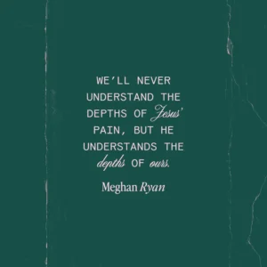 The One Who Understands Your Pain Always Meghan