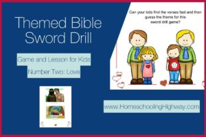 Themed Bible Sword Drill Game And Lesson Number Two Love Homeschooling Highway