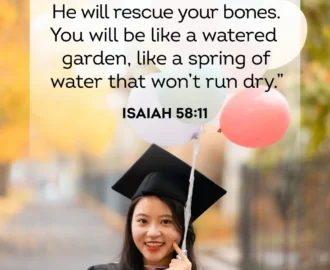These Bible Verses Celebrate Achievement And Provide Motivation For Graduates