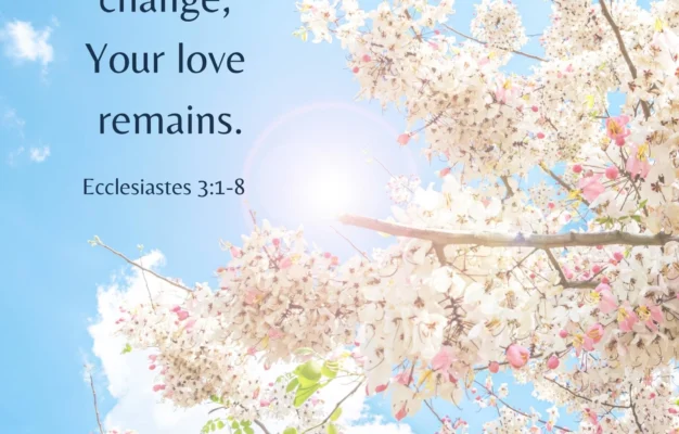 Though Seasons Change Your Love Remains Blessed Be Boutique