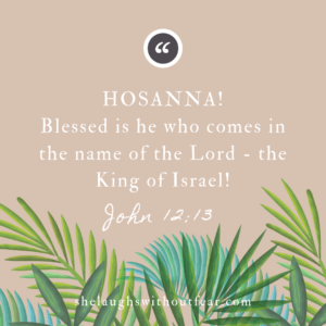 Thoughts After Palm Sunday