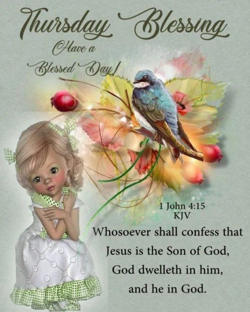 Thursday Blessing With Bible Verse Pictures Photos And Images For Facebook Tumblr Pinterest And Twitter