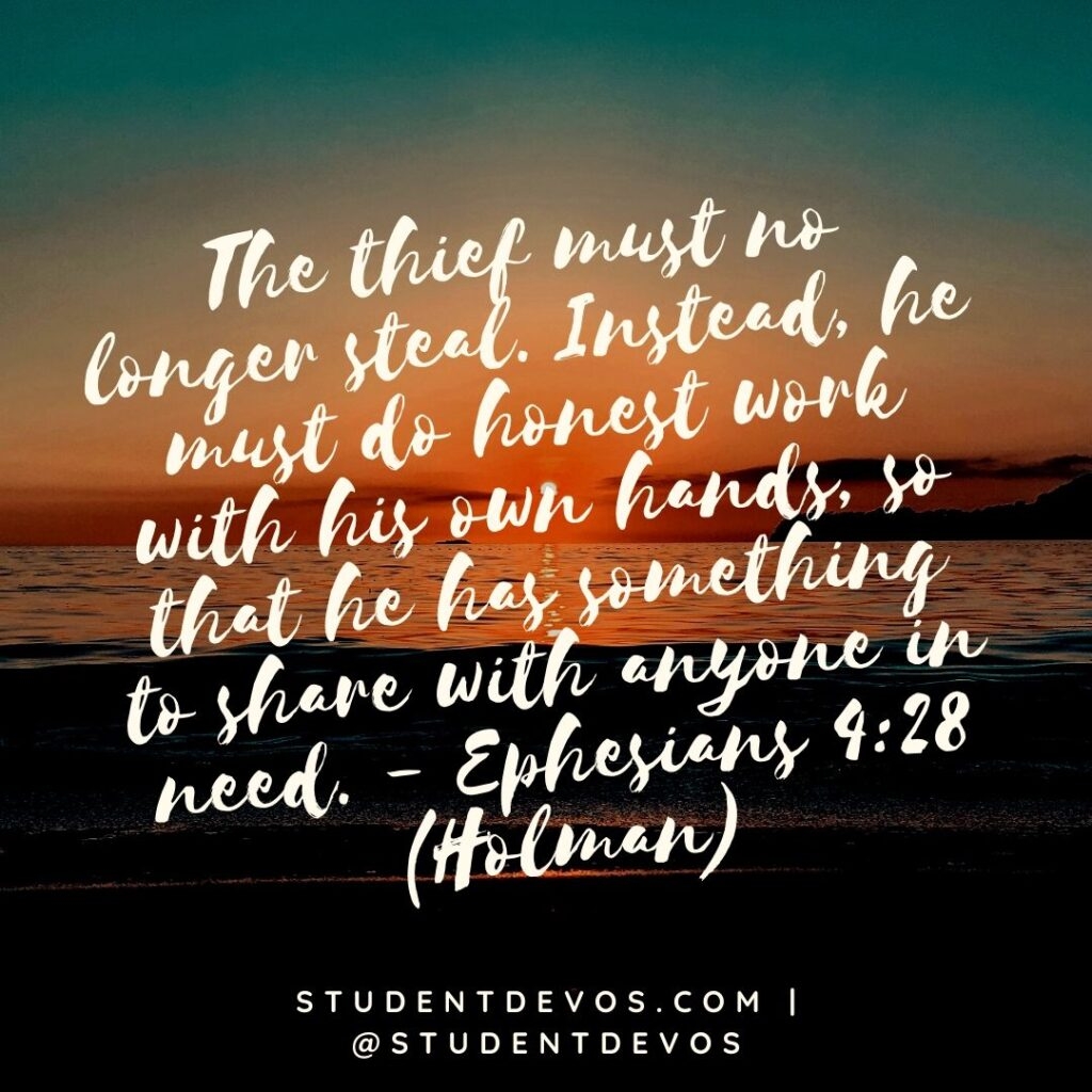 Today s Daily Bible Verse And Devotion Ephesians 4 28 The Z