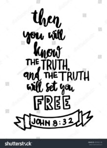 Truth Will Set You Free On Stock Vector Royalty Free 455502109 Shutterstock