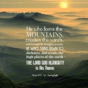 Uplifting Bible Verses Amos 4 13