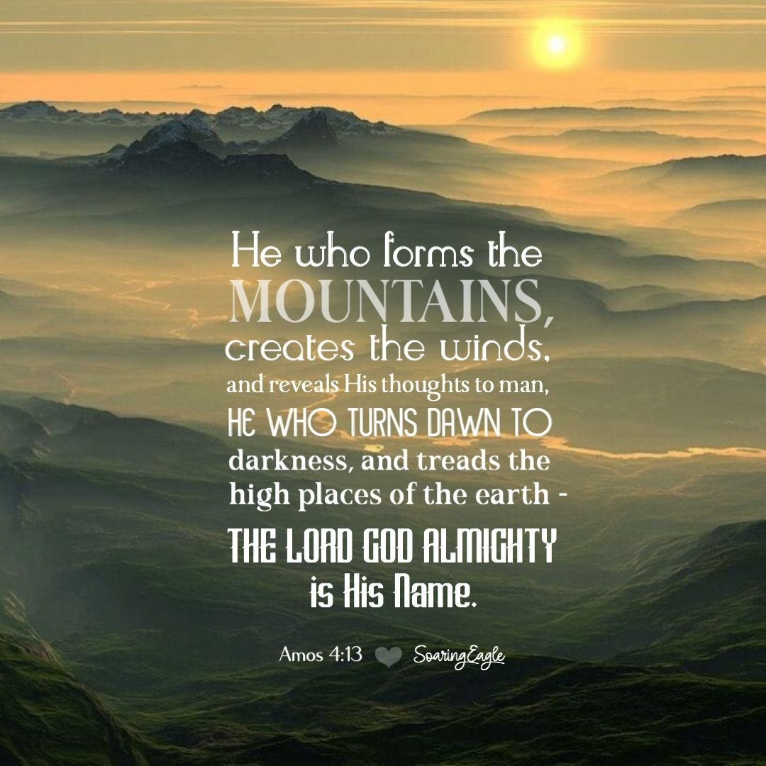 Uplifting Bible Verses Amos 4 13