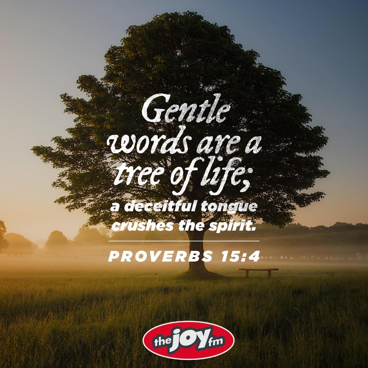 Verse Of The Day Proverbs 15 4 The JOY FM