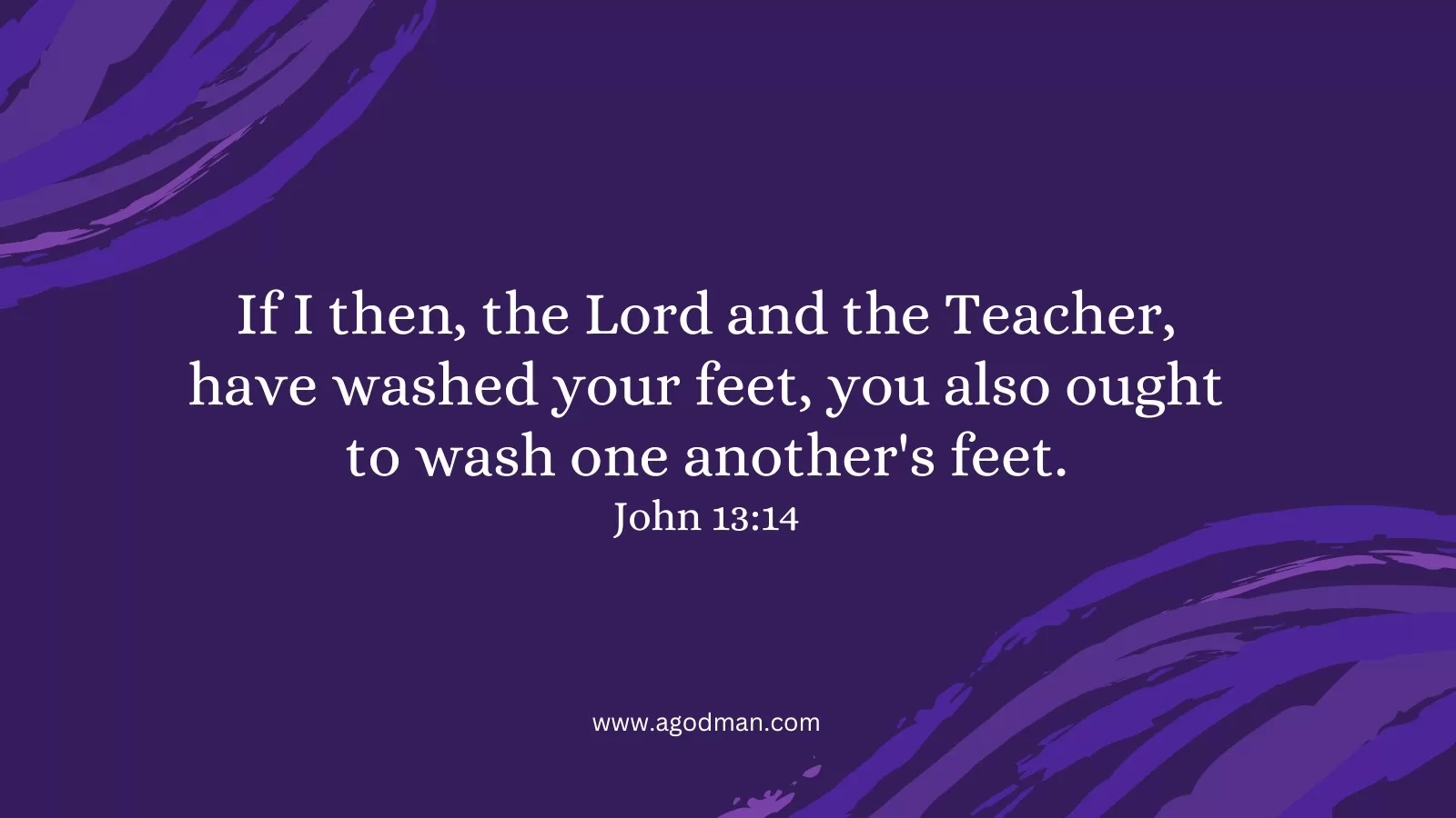 Wash Others Feet We Humble Ourselves And Minister Life To Them