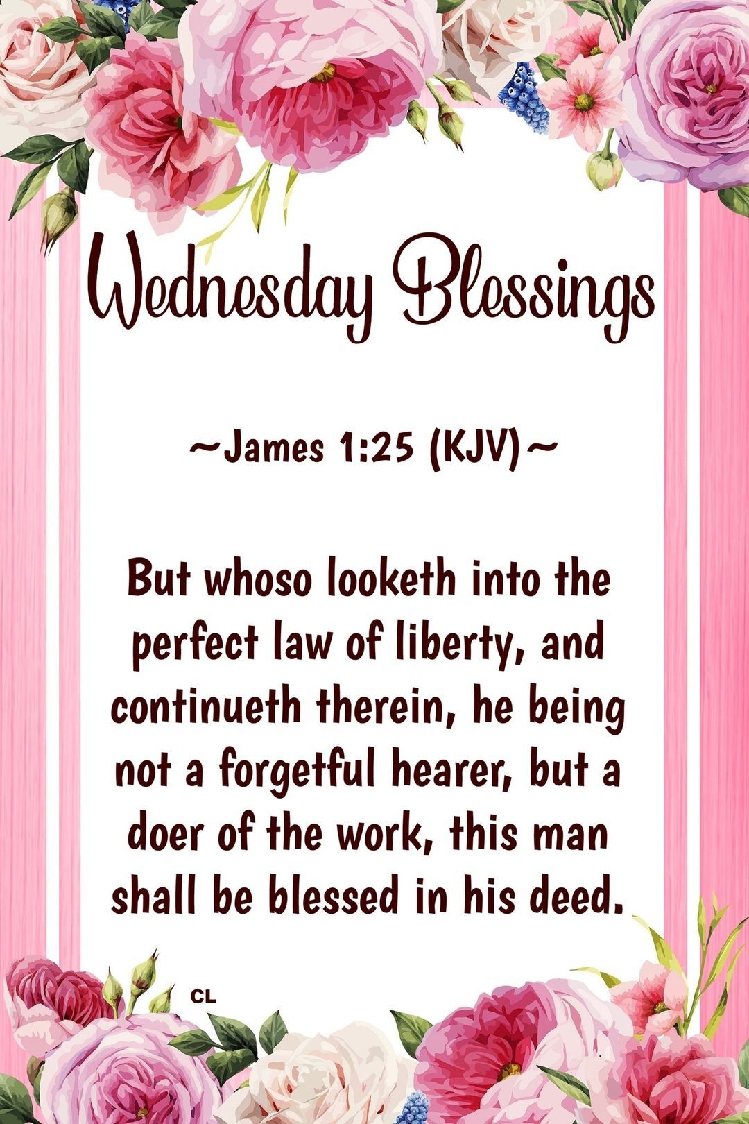 Wednesday Blessings James 1 25 Pictures Photos And Images For Facebook Tumblr Pinterest And Twitter