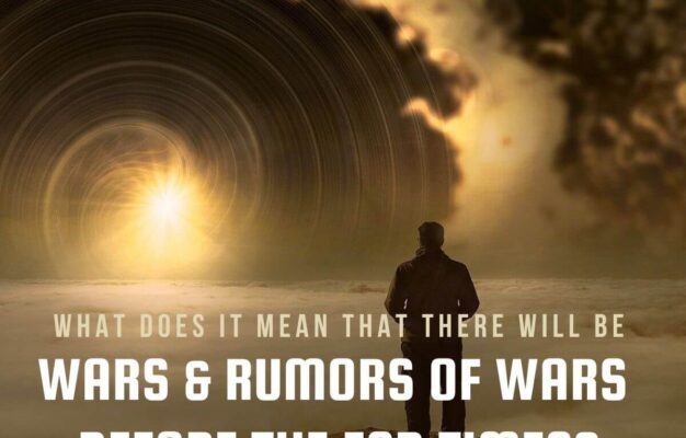 What Does It Mean That There Will Be Wars And Rumors Of Wars Before The End Times GotQuestions