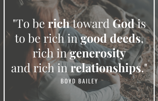What Does It Mean To Be Rich Toward God Wisdom Hunters