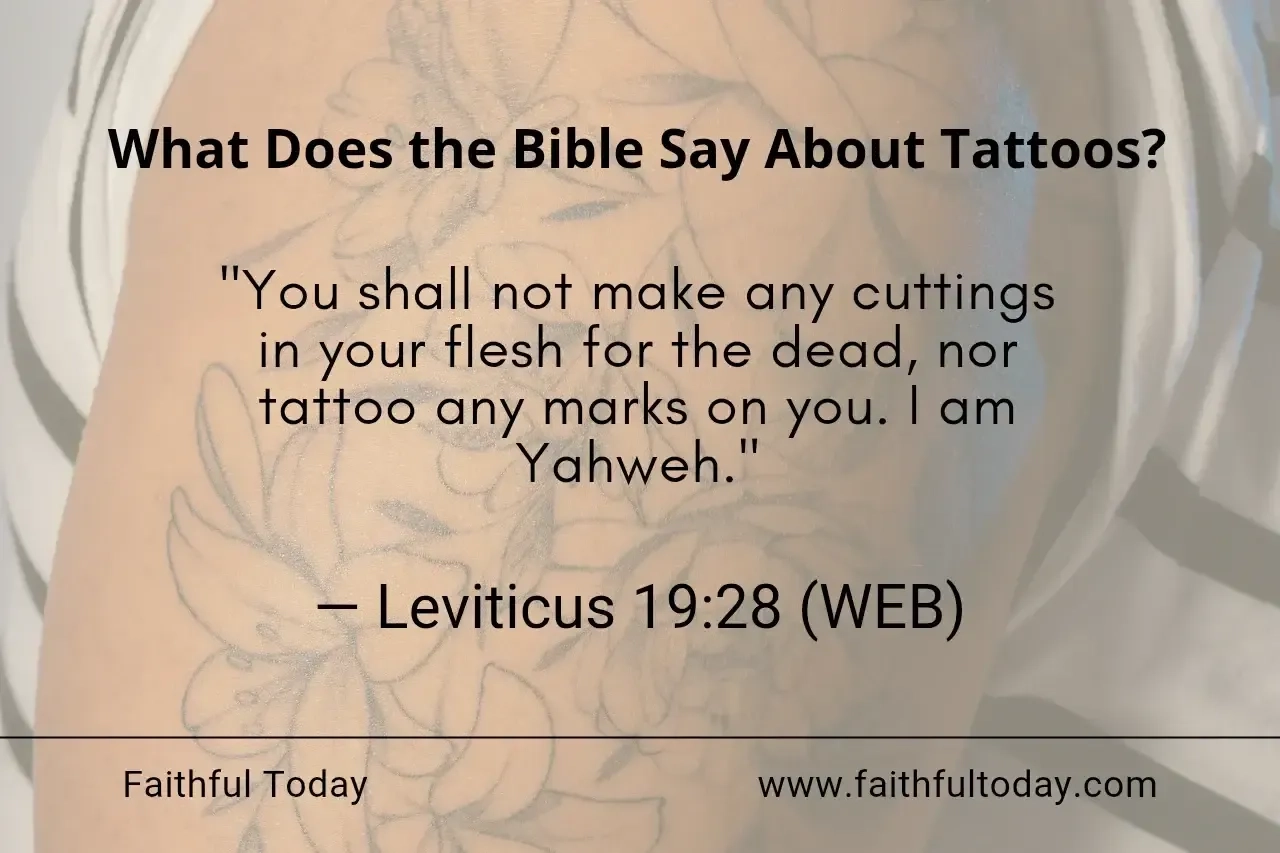 What Does The Bible Say About Tattoos 12 Verses 