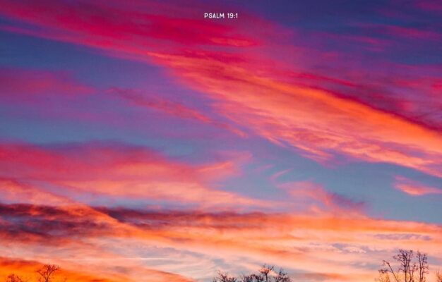 When Christians See A Sunset Like This We Often Quote A Verse From Psalm 19 That Says the Heavens Declare The Glory Of God It s A Great Verse But It s Not Just