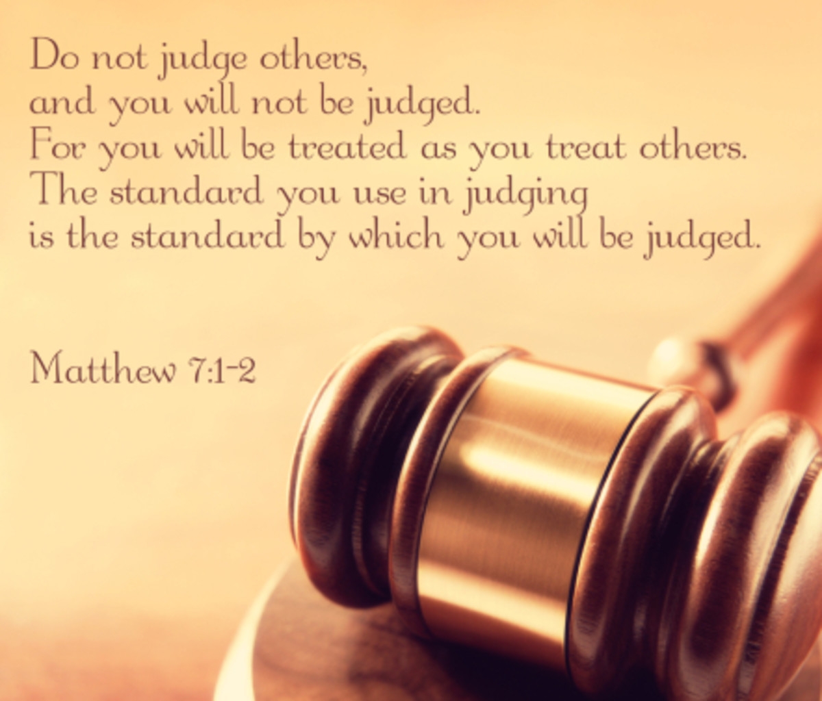 Who Am I To Judge Another When I Walk Imperfectly HubPages