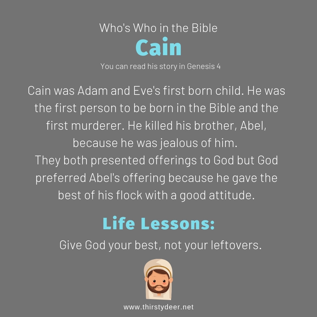 Who s Who In The Bible Cain THIRSTY DEER