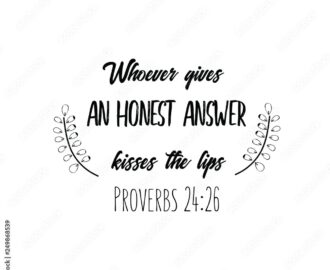 Whoever Gives An Honest Answer Kisses The Lips Christian Saying Bible Verse Vector Quote Stock Vector Adobe Stock