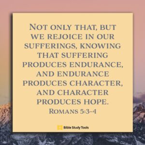 Your Suffering Is Never Wasted Romans 5 3 4 Your Daily Bible Verse October 27 Oneplace